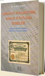 Sermaye Piyasası'nda Varlık Fiyatlama Teorileri