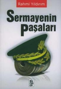 Sermayenin Paşaları