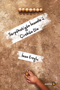 Serpehatiyen İnanolo u Ciroken Din