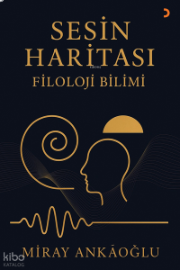 Sesin Haritası;Filoloji Bilimi