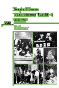 Sessiz Dönem Türk Sinema Tarihi 2: 1923-1931