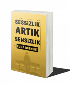 Sessizlik Artık Sensizlik
