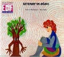 Setenay´ın Ağacı
