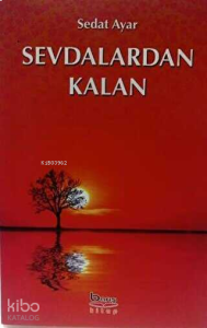 Sevdalardan Kalan