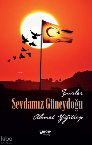 Sevdamız Güneydoğu