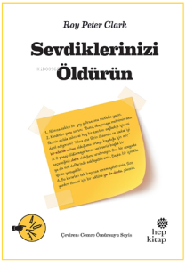 Sevdiklerinizi Öldürün