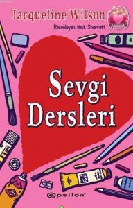 Sevgi Dersleri; Çilekli Pasta Kitapları Serisi 4