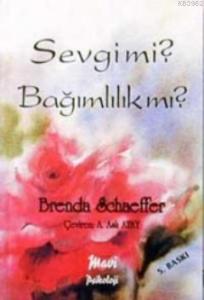 Sevgi mi? Bağımlılık mı?