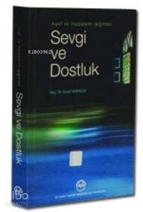Sevgi ve Dostluk