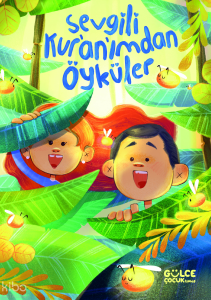 Sevgili Kur'an'ımdan Öyküler