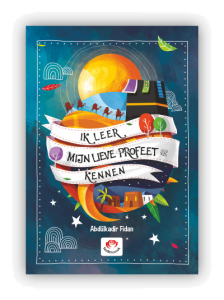 Sevgili Peygamberimi Tanıyorum (Hollandaca)