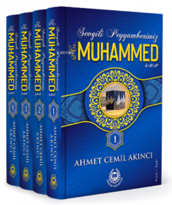 Sevgili Peygamberimiz Hz. Muhammed (s.a.v.) (4 Kitap);Siyer-i Nebi