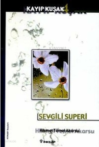 Sevgili Superi - Kayıp Kuşak 4