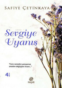 Sevgiye Uyanış