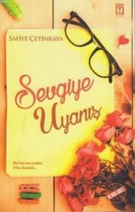 Sevgiye Uyanış