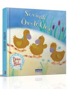 Sevimli Ördekler; Dokun Hisset Kitapları - 1