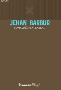 Sevmediğim Atlaslar