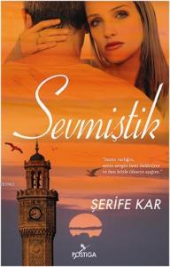 Sevmiştik