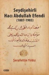 Seydişehirli Hacı Abdullah Efendi 1807 - 1903