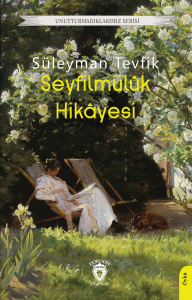 Seyfilmülûk Hikâyesi
