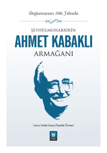 Şeyhülmuharrirîn Ahmet Kabaklı Armağanı