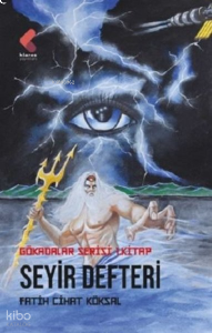 Seyir Defteri - Gökadalar Serisi 1. Kitap
