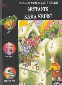 Şeytan´ın Kara Kedisi; Alacakaranlık Kuşağı Öyküleri - 2