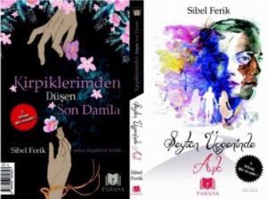 Şeytan Üçgeninde Aşk / Kirpiklerimden Düşen Son Damla; İki Kitap Bir Arada