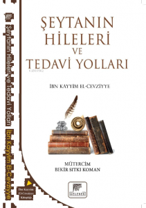 Şeytanın Hileleri Ve Tedavi Yolları