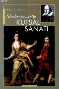 Shakespeare´in Kutsal Sanatı