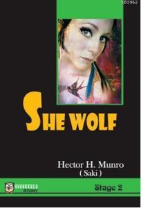 She Wolf (Stage 2)