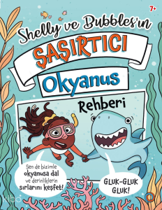 Shelly ve Bubbles'ın Șașırtıcı Okyanus Rehberi