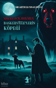 Sherlock Holmes Baskerville’lerin Köpeği