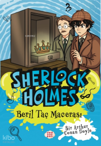 Sherlock Holmes - Beril Taç Macerası (Yan Boyamalı)