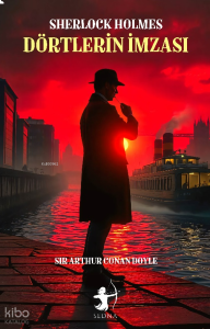 Sherlock Holmes Dörtlerin İmzası