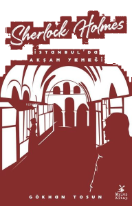 Sherlock Holmes - İstanbul'da Akşam Yemeği