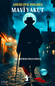 Sherlock Holmes Mavi Yakut