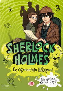 Sherlock Holmes - Üç Öğrencinin Hikâyesi (Yan Boyamalı)