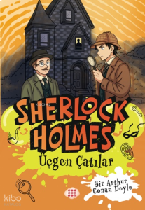 Sherlock Holmes - Üçgen Çatılar (Yan Boyamalı)