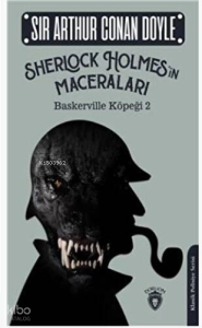 Sherlock Holmesin Maceraları;Baskerville Köpeği 1 - Klasik Polisiye Serisi