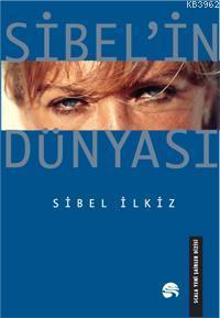 Sibel'in Dünyası