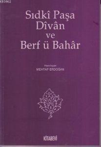 Sıdki Paşa Divan ve Berf ü Bahar