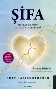 Şifa;Hastalıkların Duygusal Sebepleri