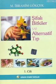 Şifalı Bitkiler ve Alternatif Tıp (3 Cilt Takım)