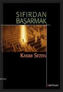 Sıfırdan Başarmak