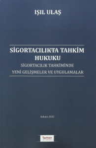 Sigortacılıkta Tahkim Hukuku