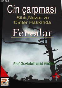 Sihir, Nazar ve Cinler Hakkında Fetvalar (orta Boy, Sünger Ciltli, İthal)