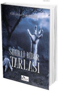 Sihirli Biber Tarlası