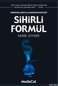 Sihirli Formül; Minimum Çabayla Maksimum Kâr İçin