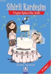 Sihirli Kardeşim - Violet İşleri Ele Aldı